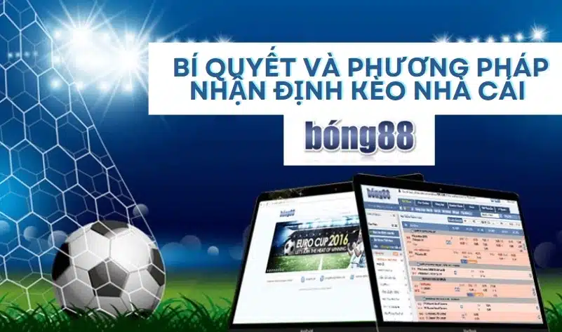 Bí quyết và phương thức đọc kèo nhà cái chuẩn